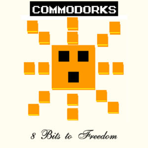 Commodorks – 8 Bits to Freedom
