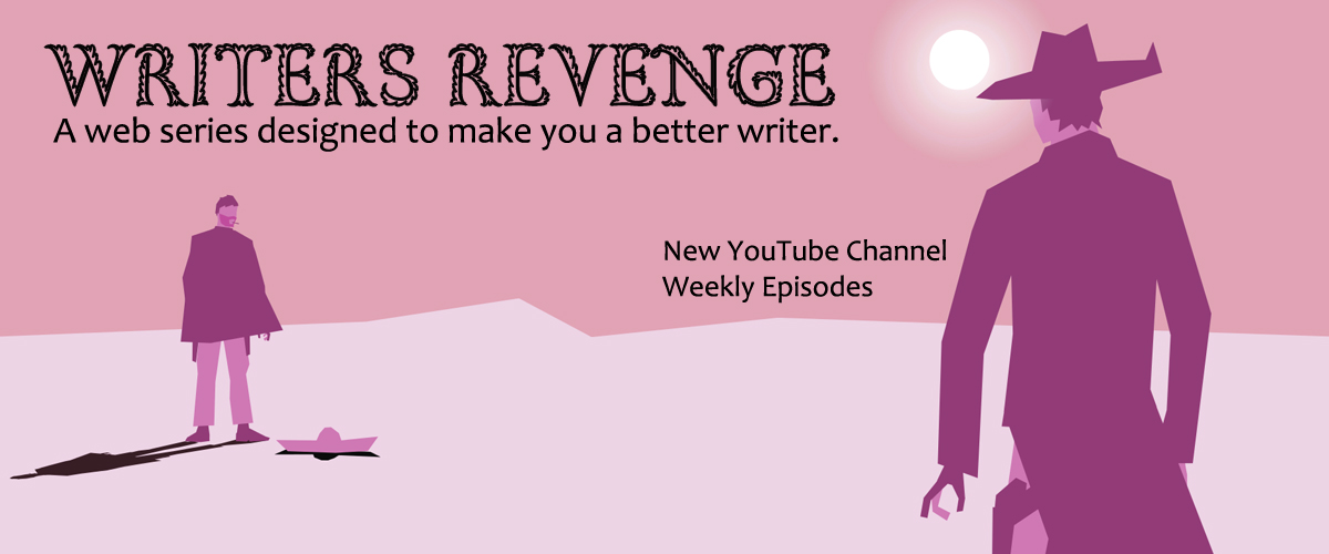 Writer's Revenge | A new educational series