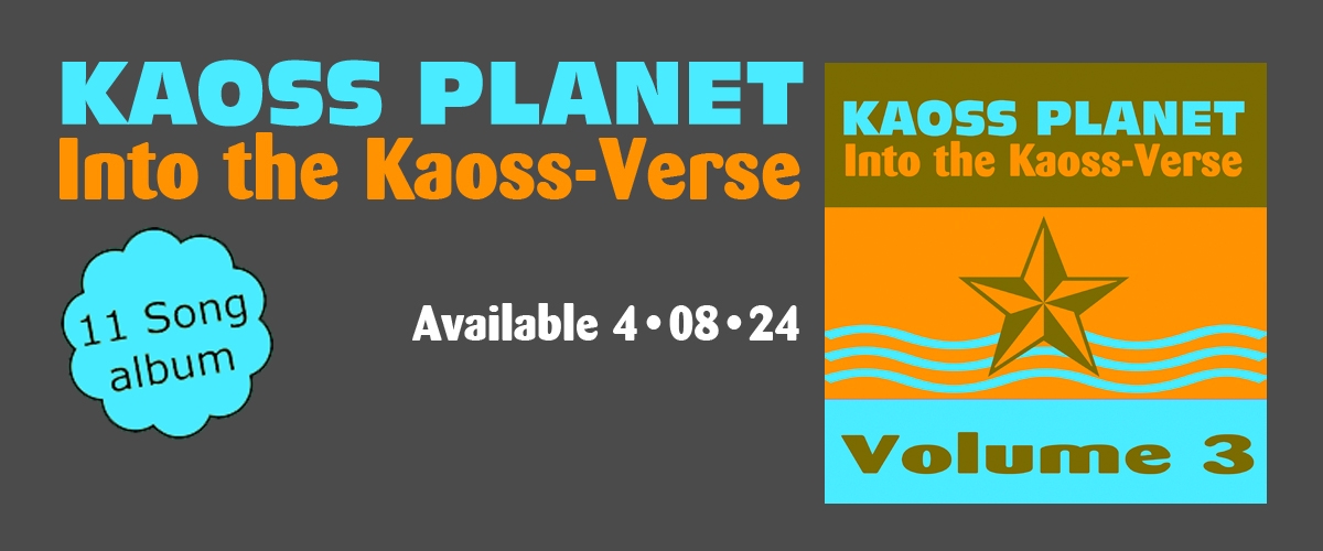 Kaoss Planet Into the Kaoss-Verse Vol 3